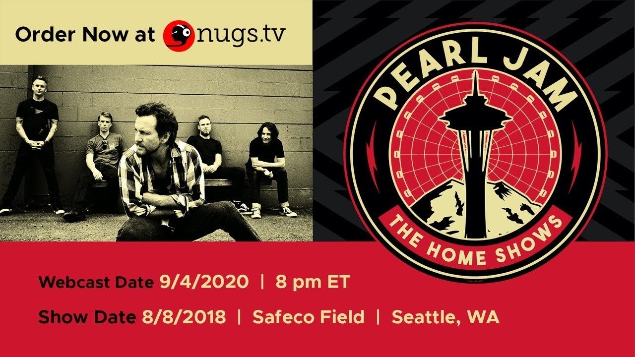 Pearl Jam Live from Safeco Field - Seattle 08.08.2018|Pearl Jam Live from Safeco Field - Seattle 08.08.2018