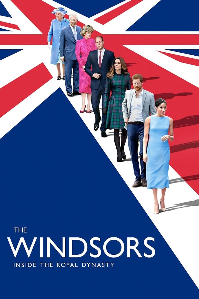 The Windsors: Inside the Royal Dynasty | The Windsors: Inside the Royal Dynasty