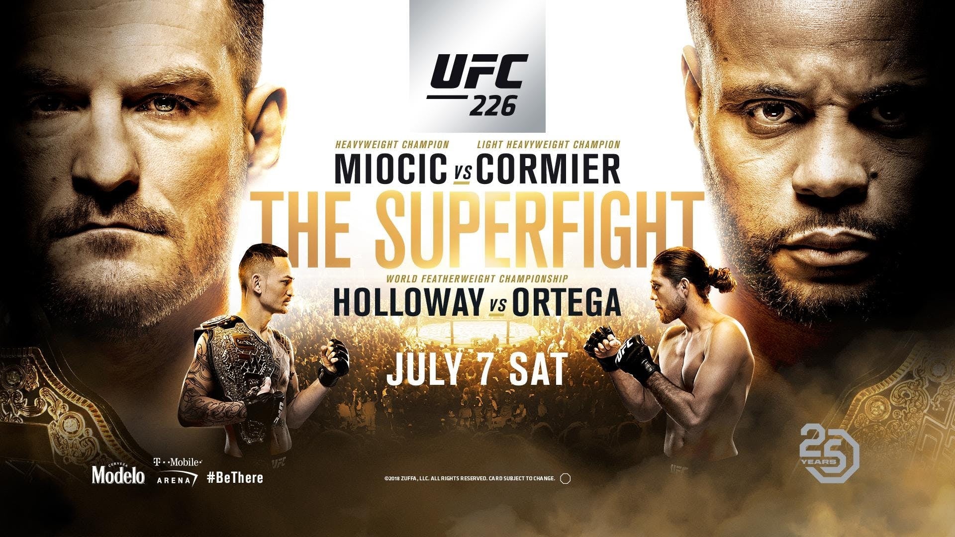 UFC 226: Miocic vs. Cormier|UFC 226: Miocic vs. Cormier