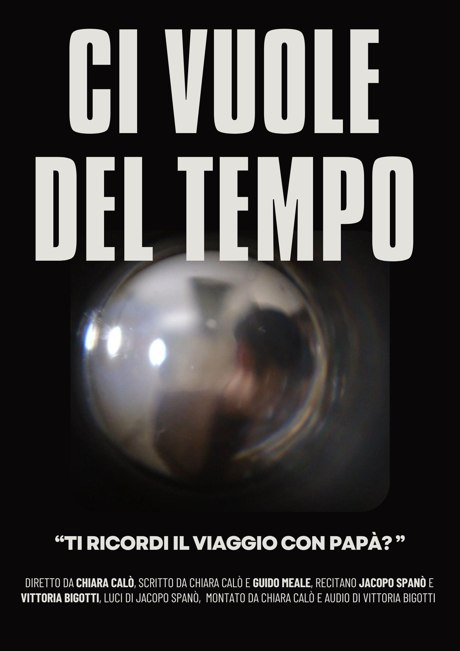 Ci vuole del tempo | Ci vuole del tempo