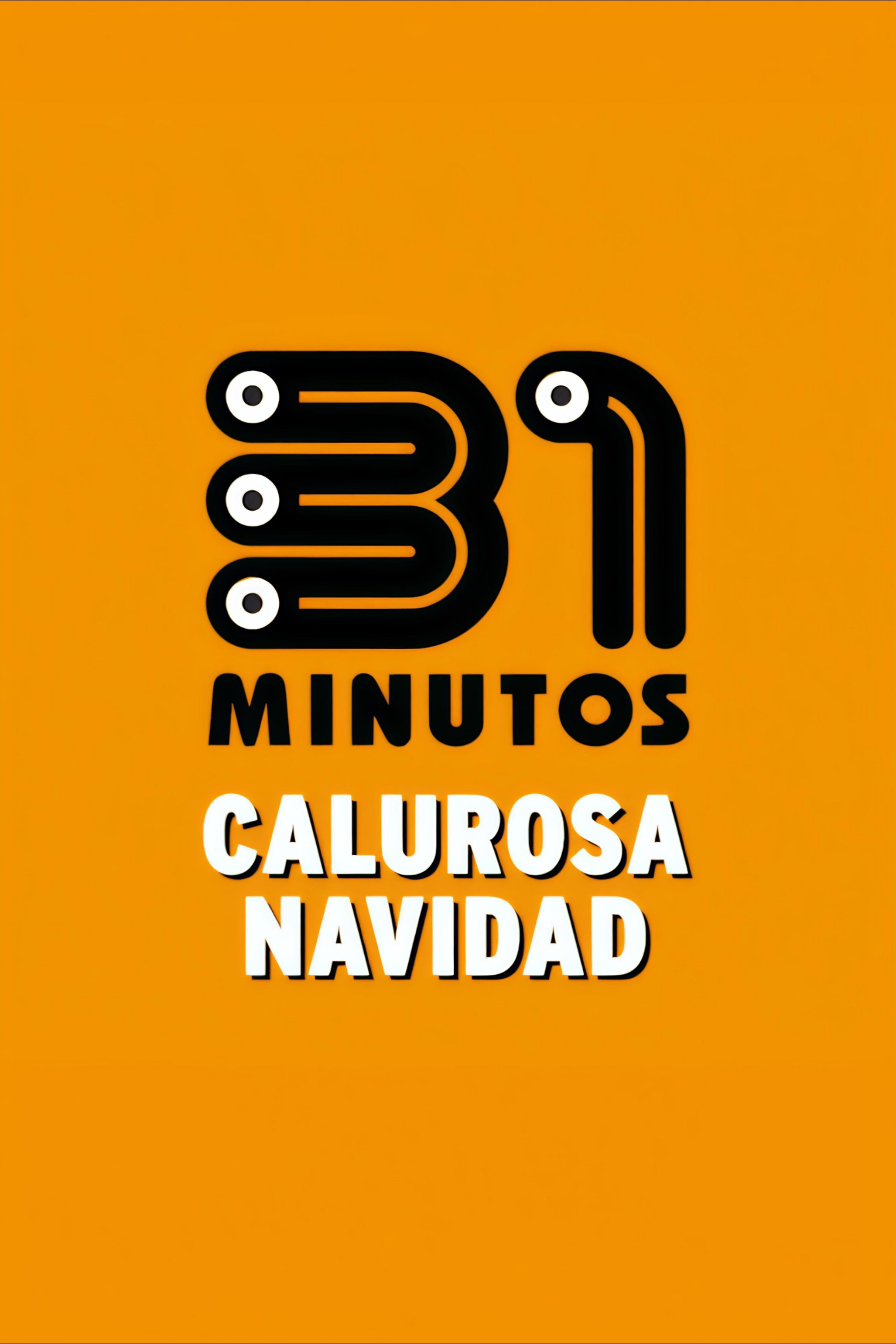 31 Minutos: Calurosa Navidad