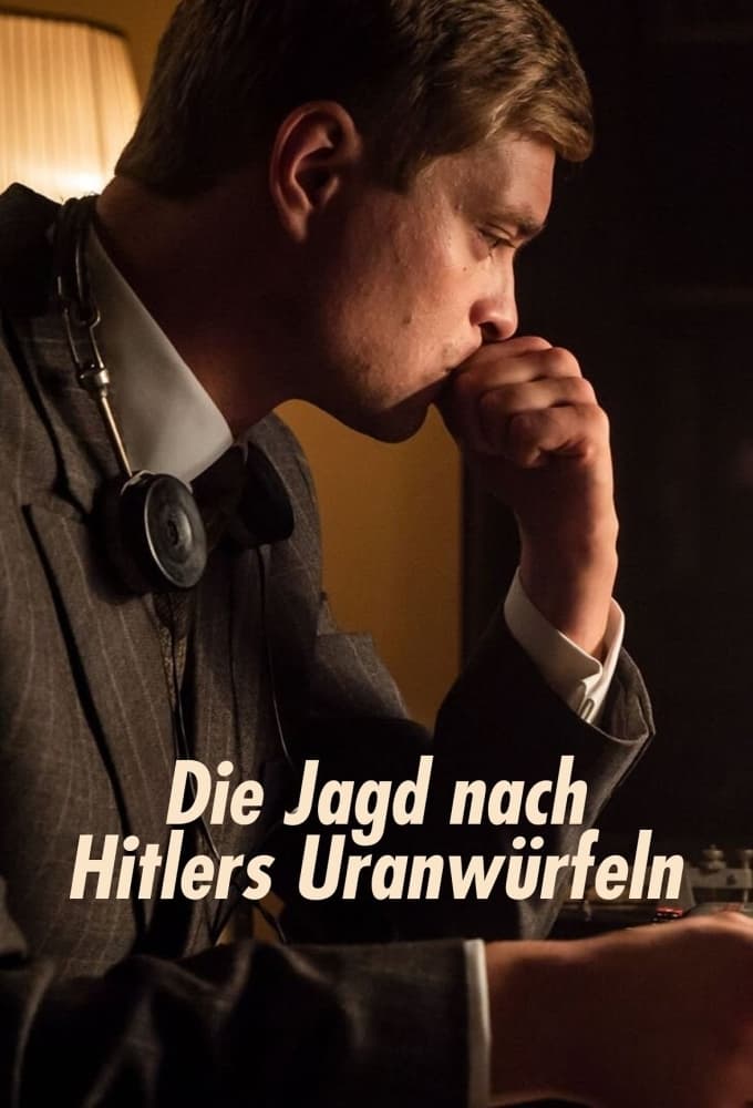 Die Jagd nach Hitlers Uranwürfeln | Die Jagd nach Hitlers Uranwürfeln