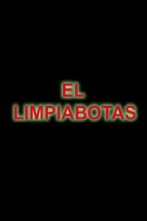 El Limpiabotas | El Limpiabotas