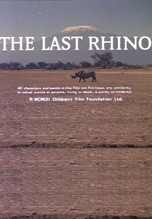 The Last Rhino | The Last Rhino