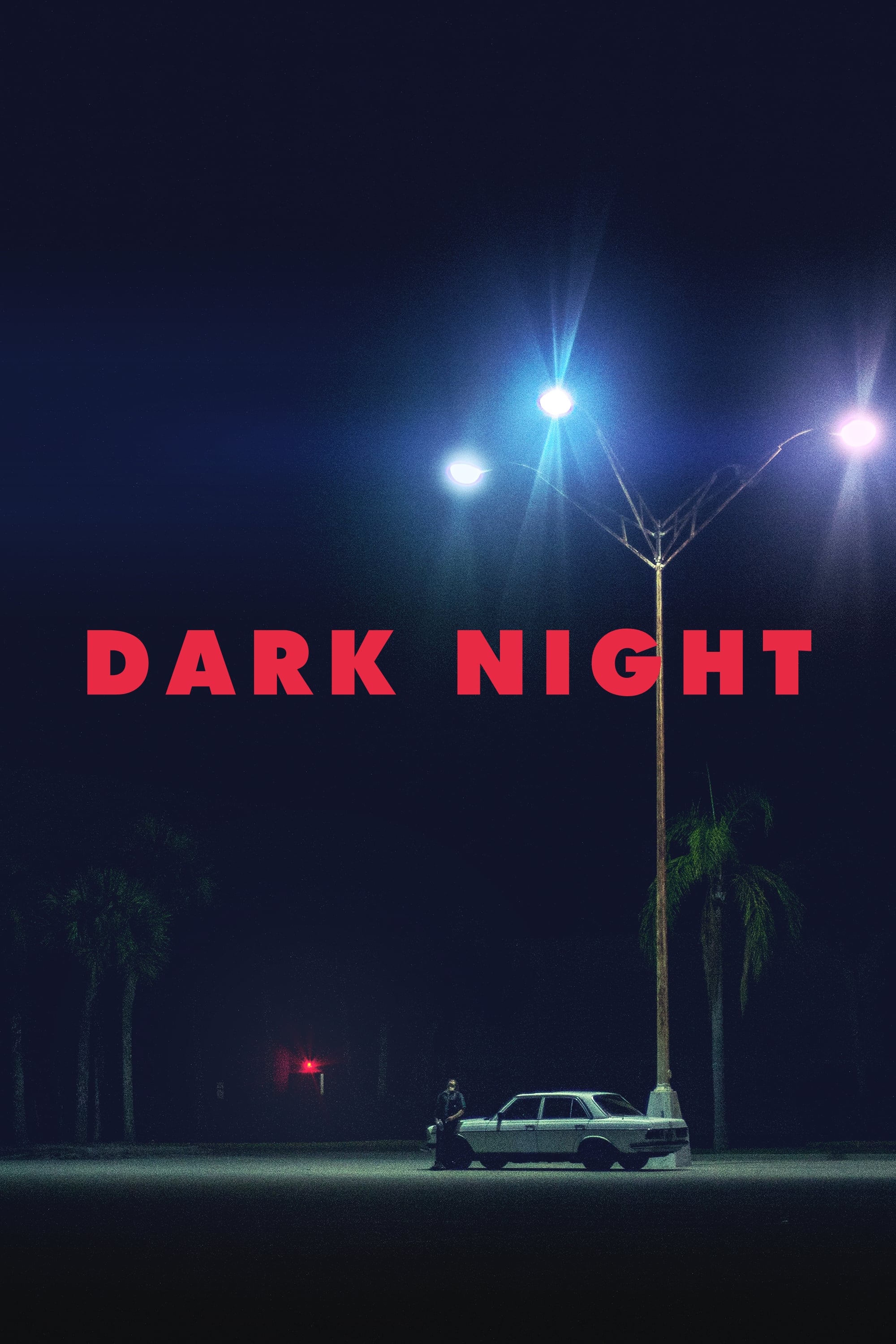 Dark Night | Dark Night