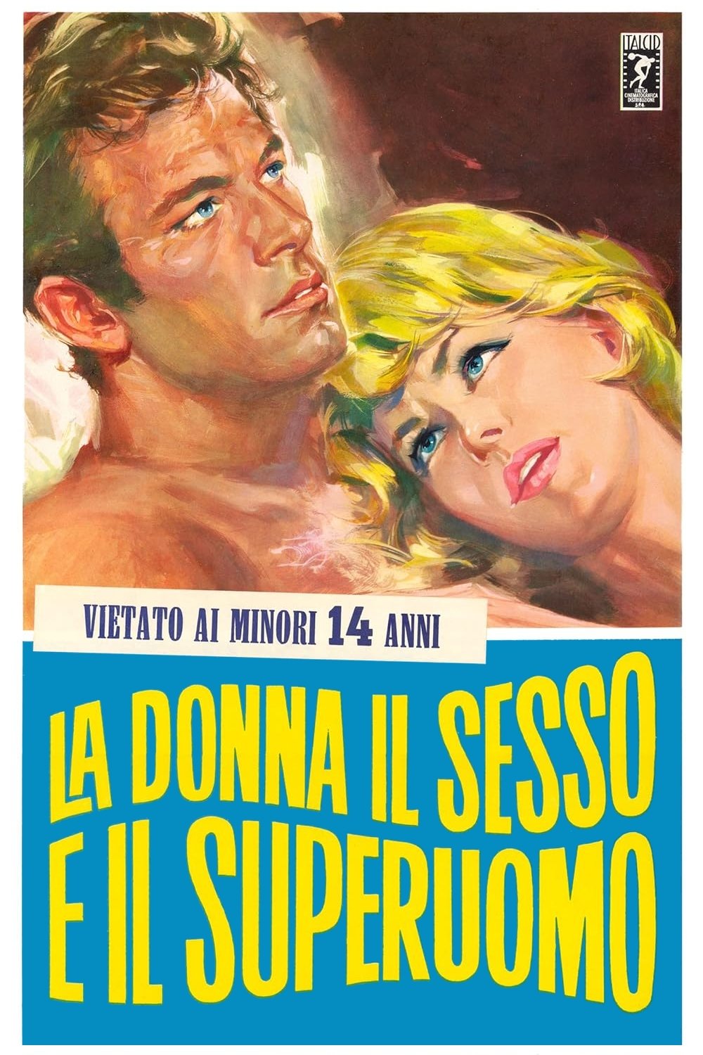 La donna, il sesso e il superuomo | La donna, il sesso e il superuomo