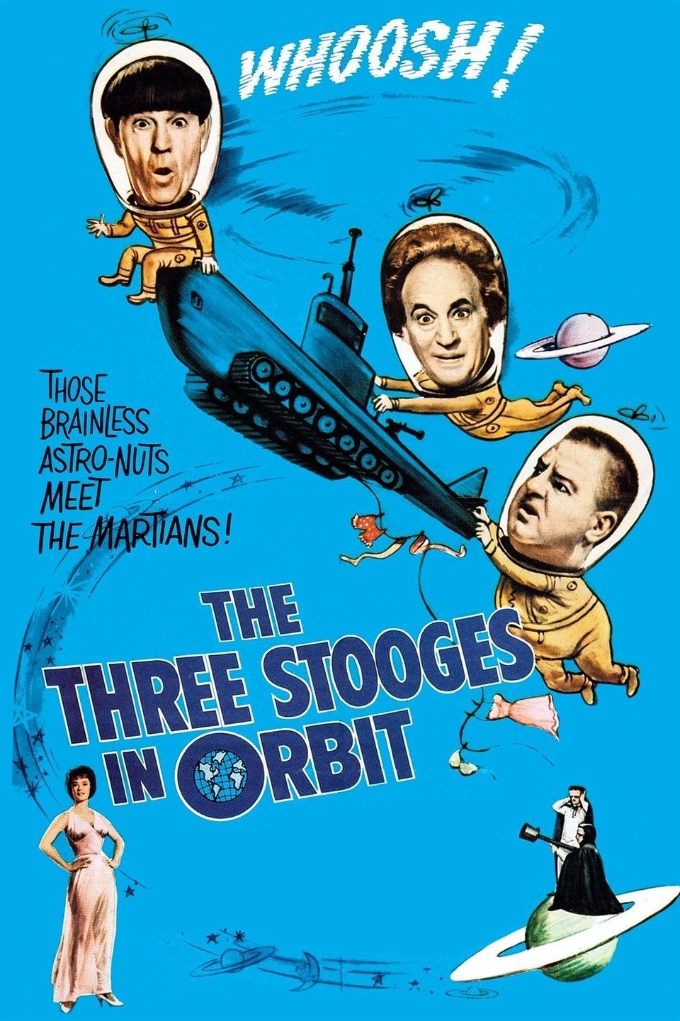 The Three Stooges in Orbit | The Three Stooges in Orbit