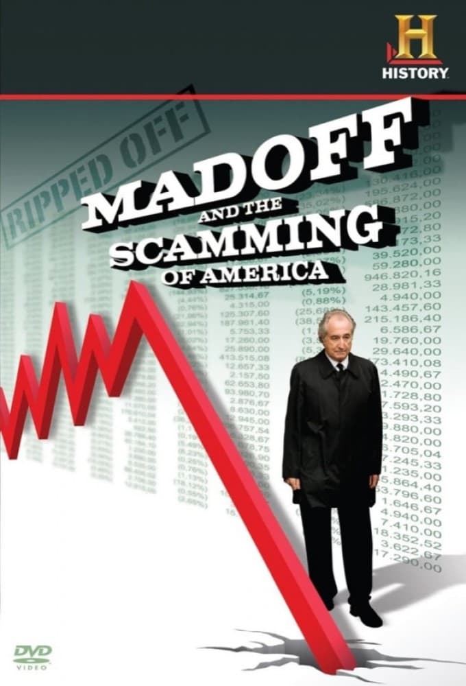 Ripped Off: Madoff and the Scamming of America | Ripped Off: Madoff and the Scamming of America