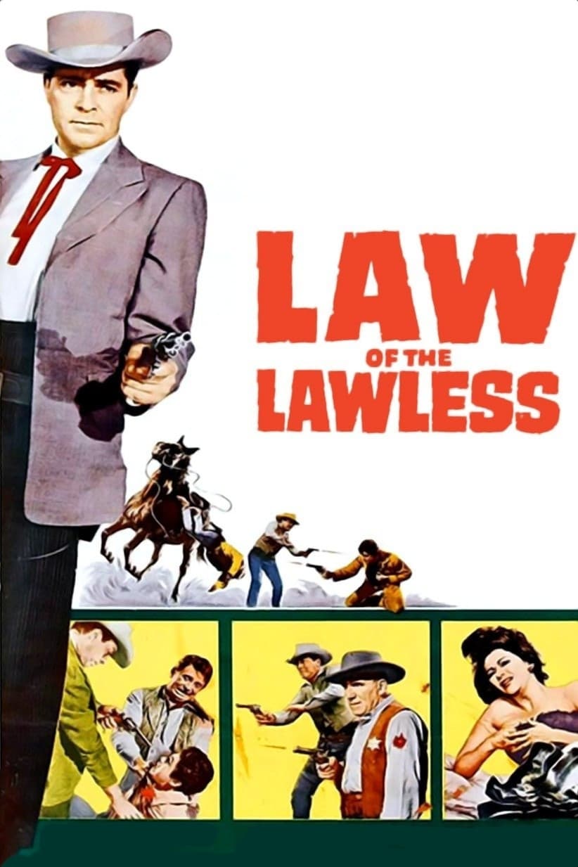 Law of the Lawless | Law of the Lawless