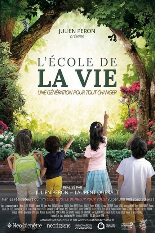 L'École de la vie - Une génération pour tout changer