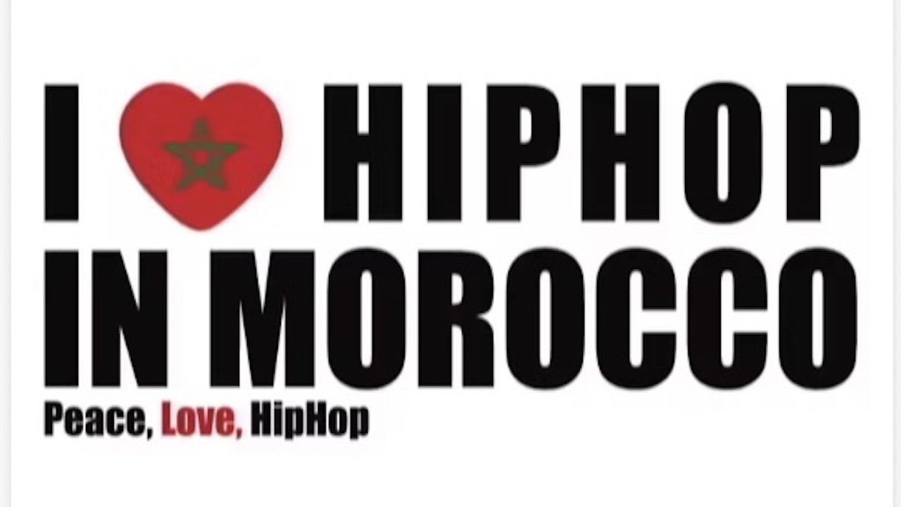 I Love Hip Hop in Morocco|I Love Hip Hop in Morocco