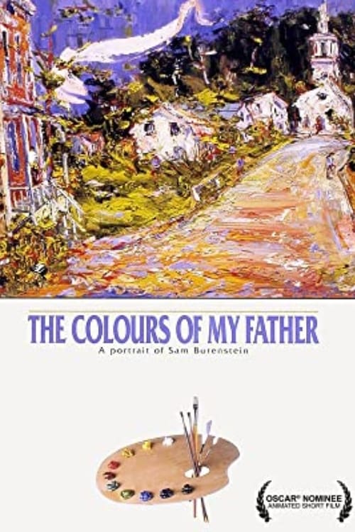 The Colours of My Father: A Portrait of Sam Borenstein | The Colours of My Father: A Portrait of Sam Borenstein