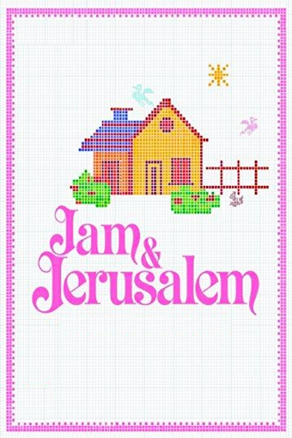 Jam and Jerusalem