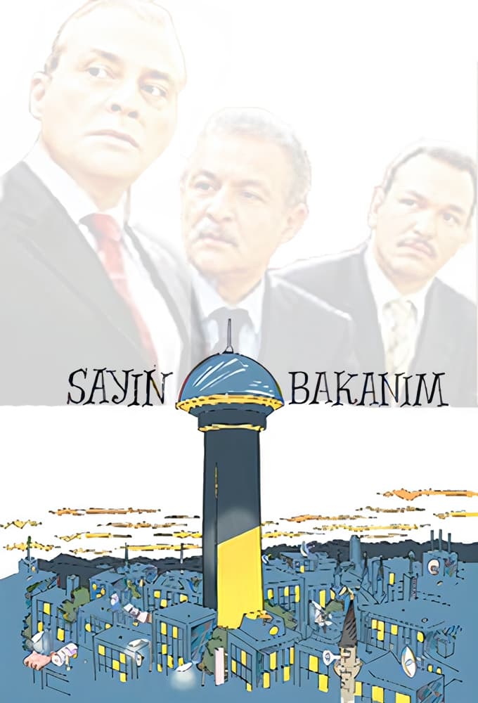 Sayın Bakanım | Sayın Bakanım