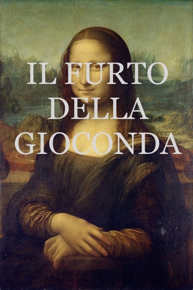 Il furto della gioconda | Il furto della gioconda