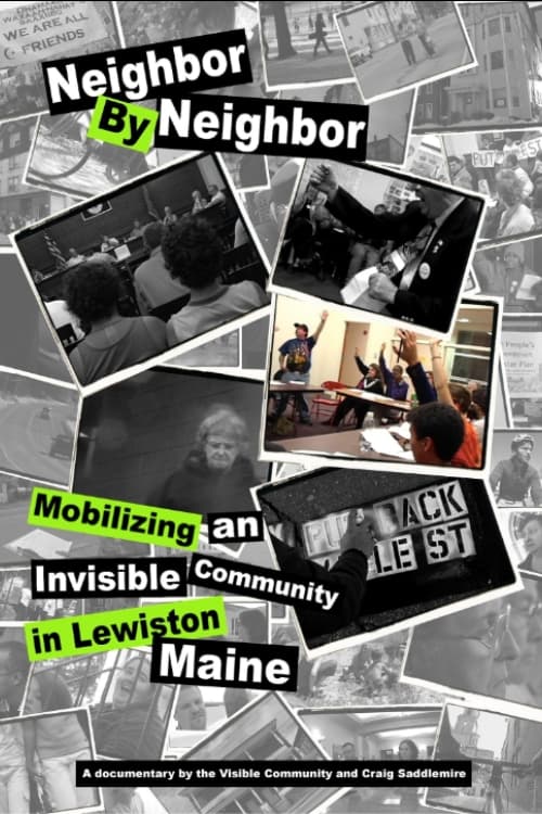 Neighbor by Neighbor: Mobilizing an Invisible Community in Lewiston, Maine | Neighbor by Neighbor: Mobilizing an Invisible Community in Lewiston, Maine