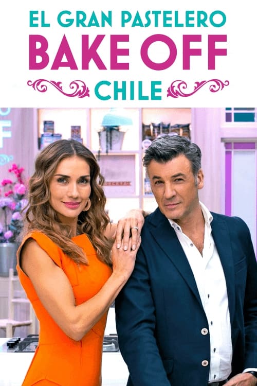 Bake Off Chile | Bake Off Chile