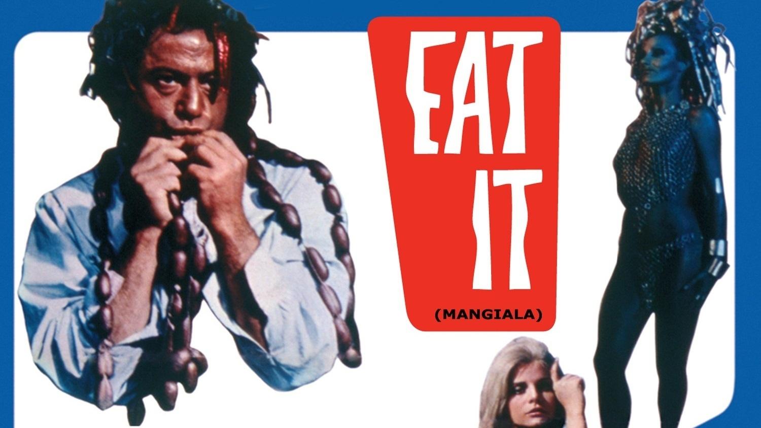 Eat It - Mangiala|Eat It - Mangiala