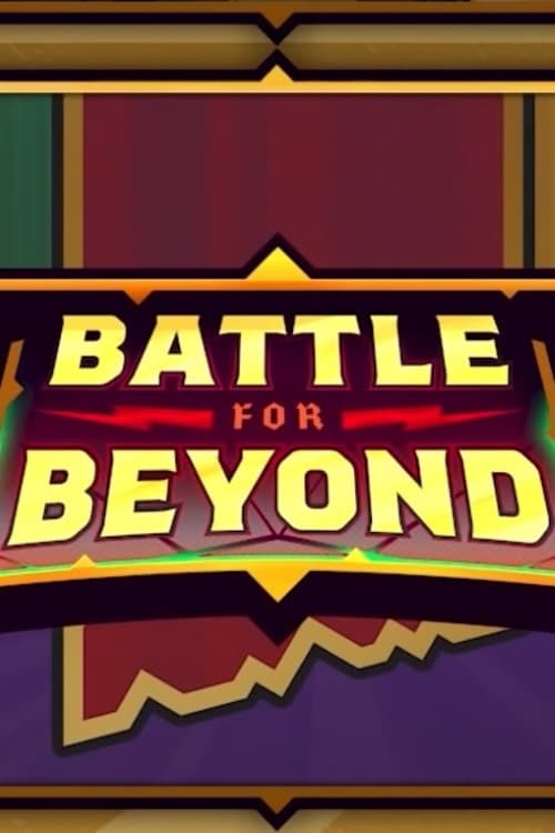 Battle for Beyond | Battle for Beyond