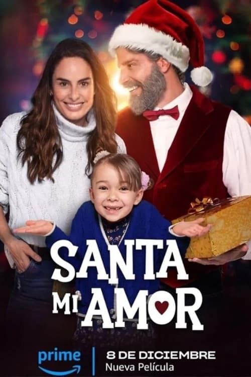 Santa, mi amor | Santa, mi amor