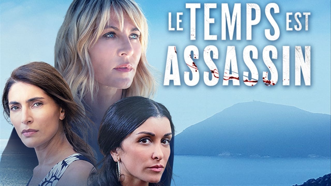 Le temps est assassin|Le temps est assassin