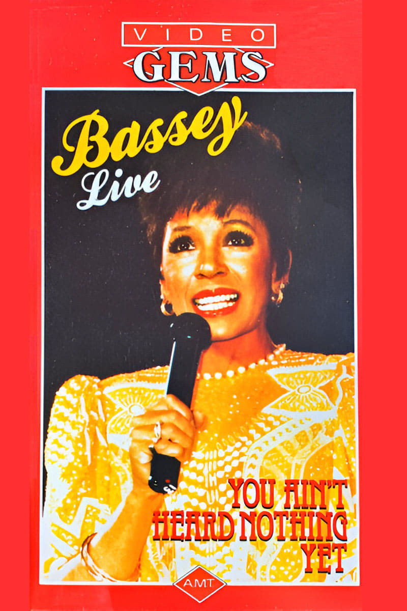 Shirley Bassey - You Ain't Heard Nothing Yet