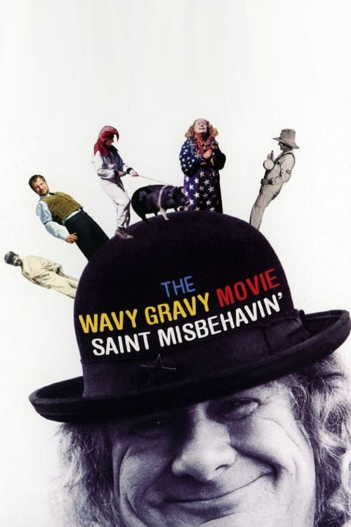 Saint Misbehavin': The Wavy Gravy Movie | Saint Misbehavin': The Wavy Gravy Movie