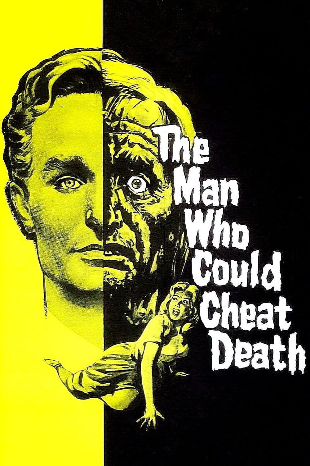 The Man Who Could Cheat Death