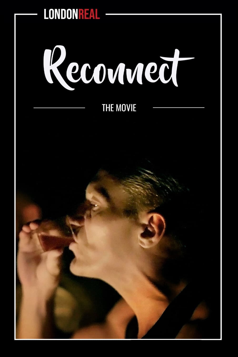 Reconnect: The Movie | Reconnect: The Movie