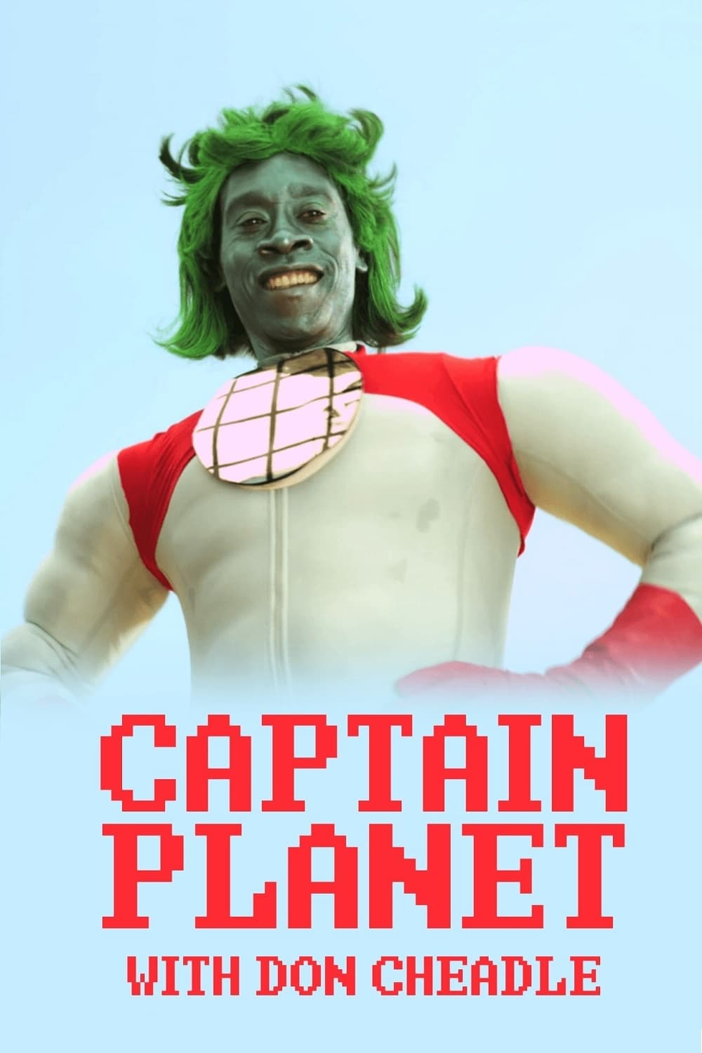 Captain Planet with Don Cheadle | Captain Planet with Don Cheadle