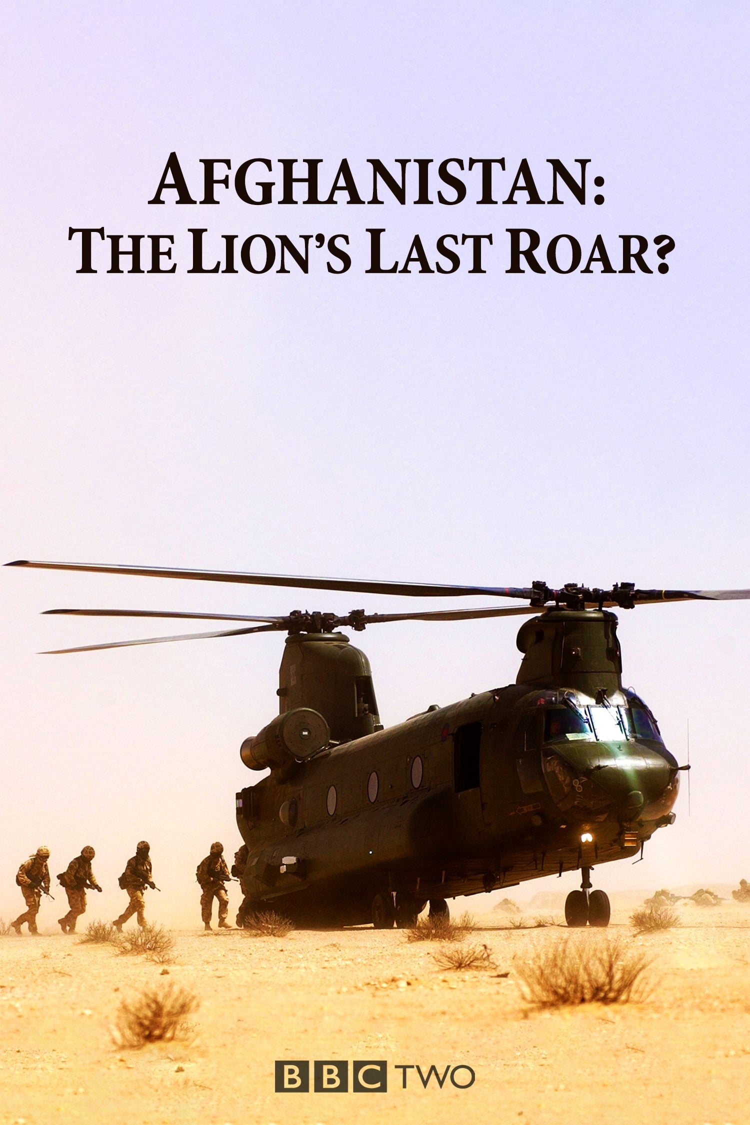 Afghanistan: The Lion's Last Roar? | Afghanistan: The Lion's Last Roar?