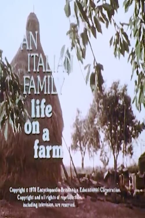 An Italian Family: Life on a Farm | An Italian Family: Life on a Farm