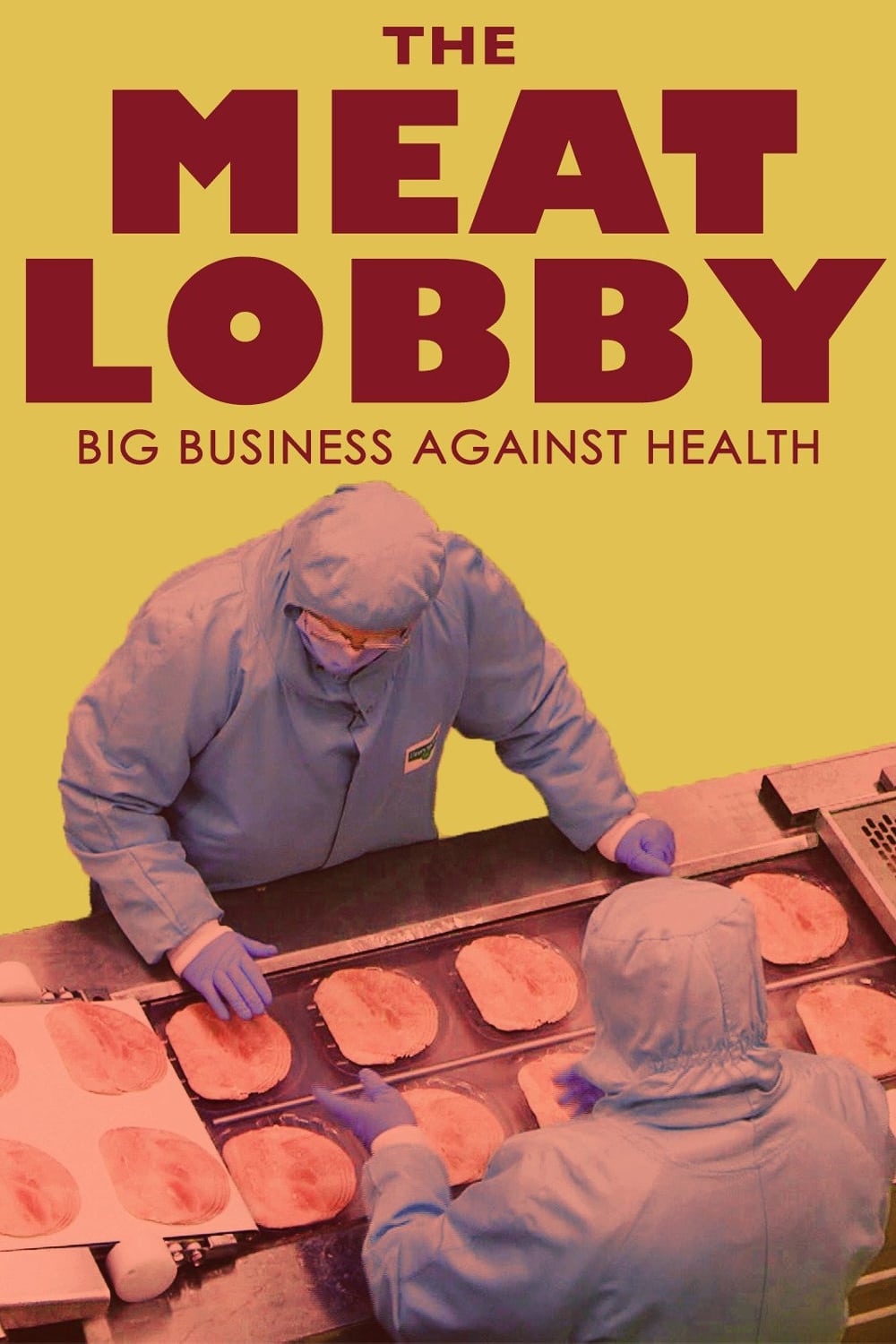 The Meat Lobby: Big Business Against Health? | The Meat Lobby: Big Business Against Health?