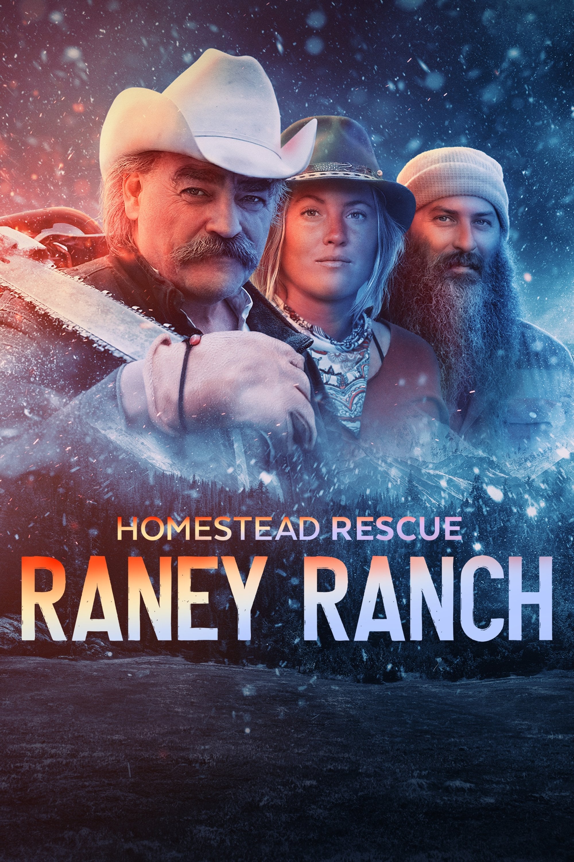 Homestead Rescue: Raney Ranch