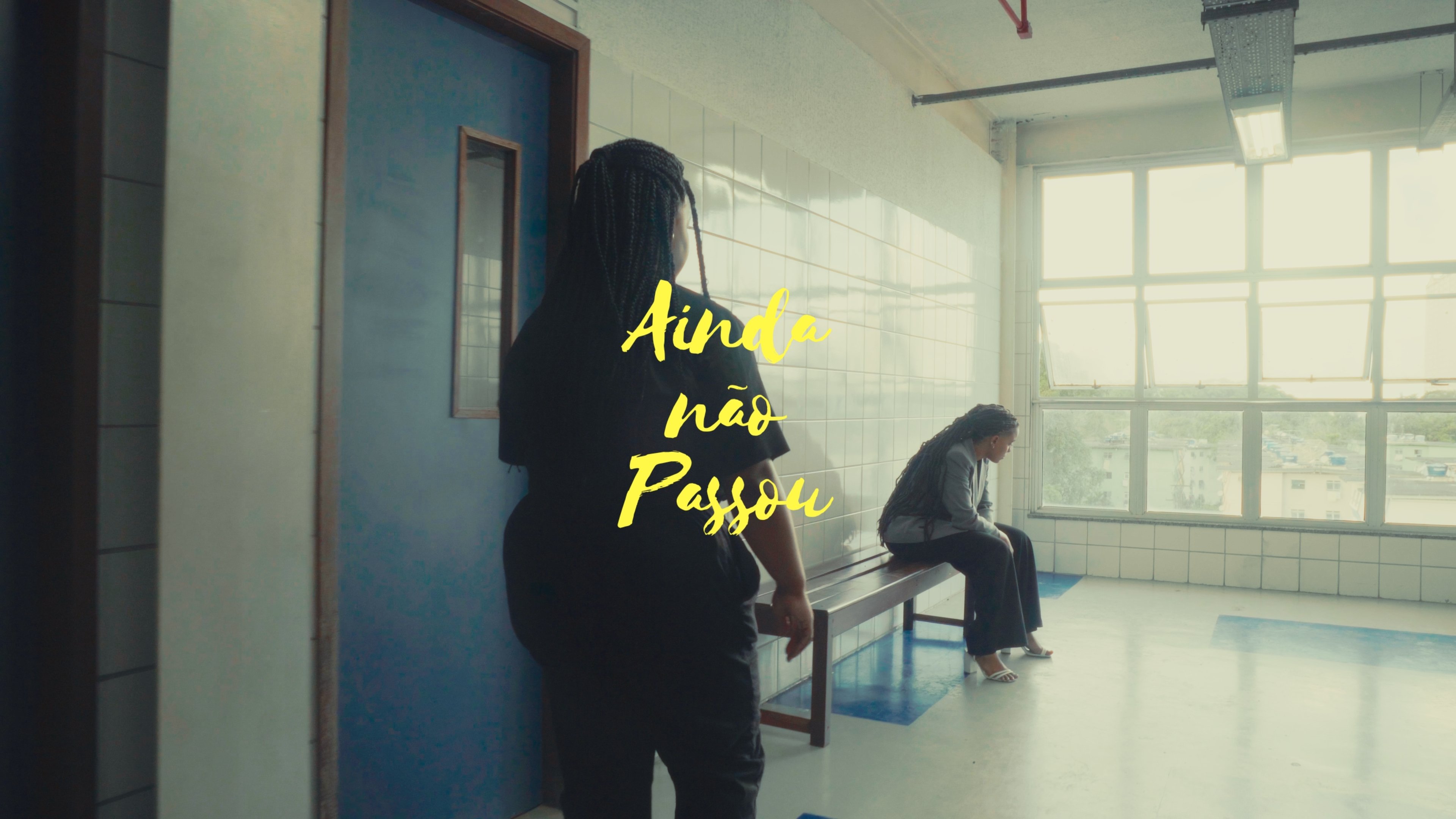 Ainda não Passou|Ainda não Passou