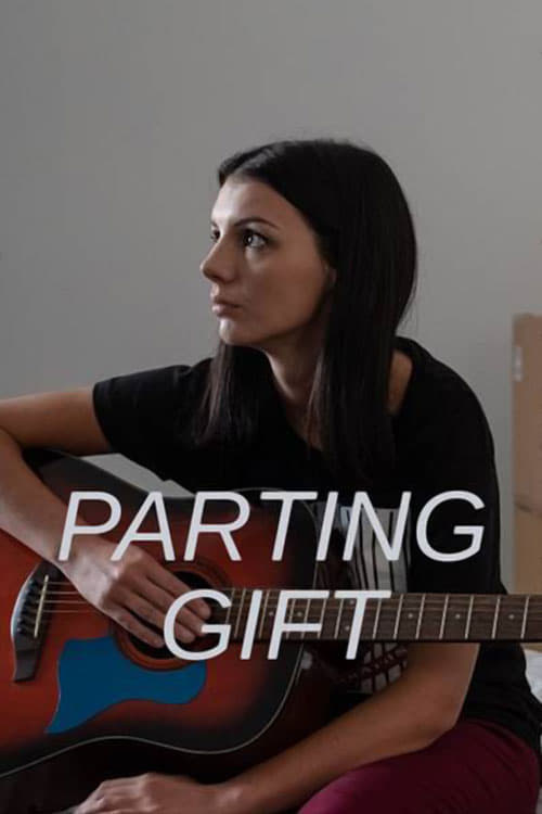 Parting Gift | Parting Gift