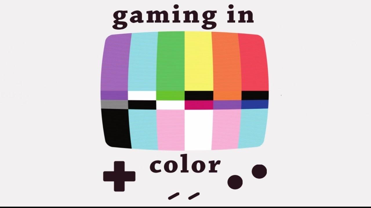 Gaming in Color|Gaming in Color