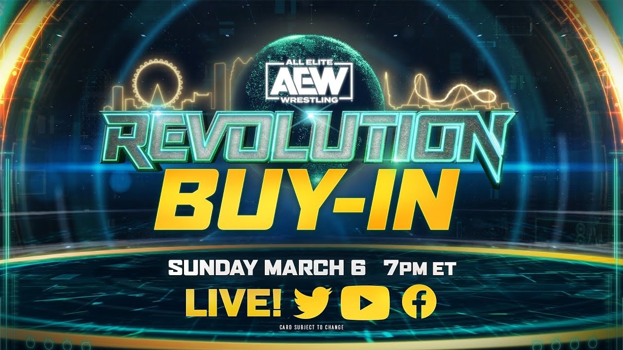 AEW Revolution: The Buy-In|AEW Revolution: The Buy-In