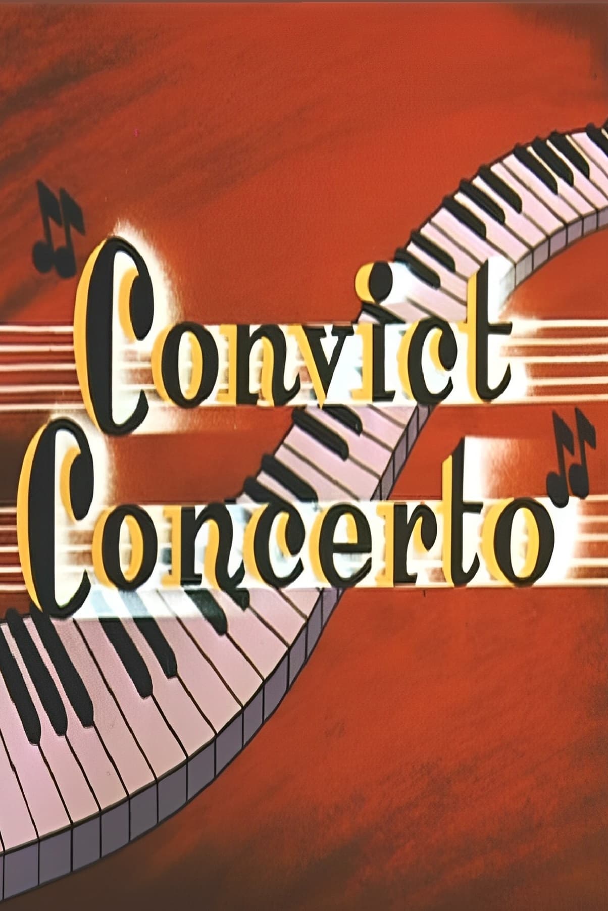 Convict Concerto | Convict Concerto