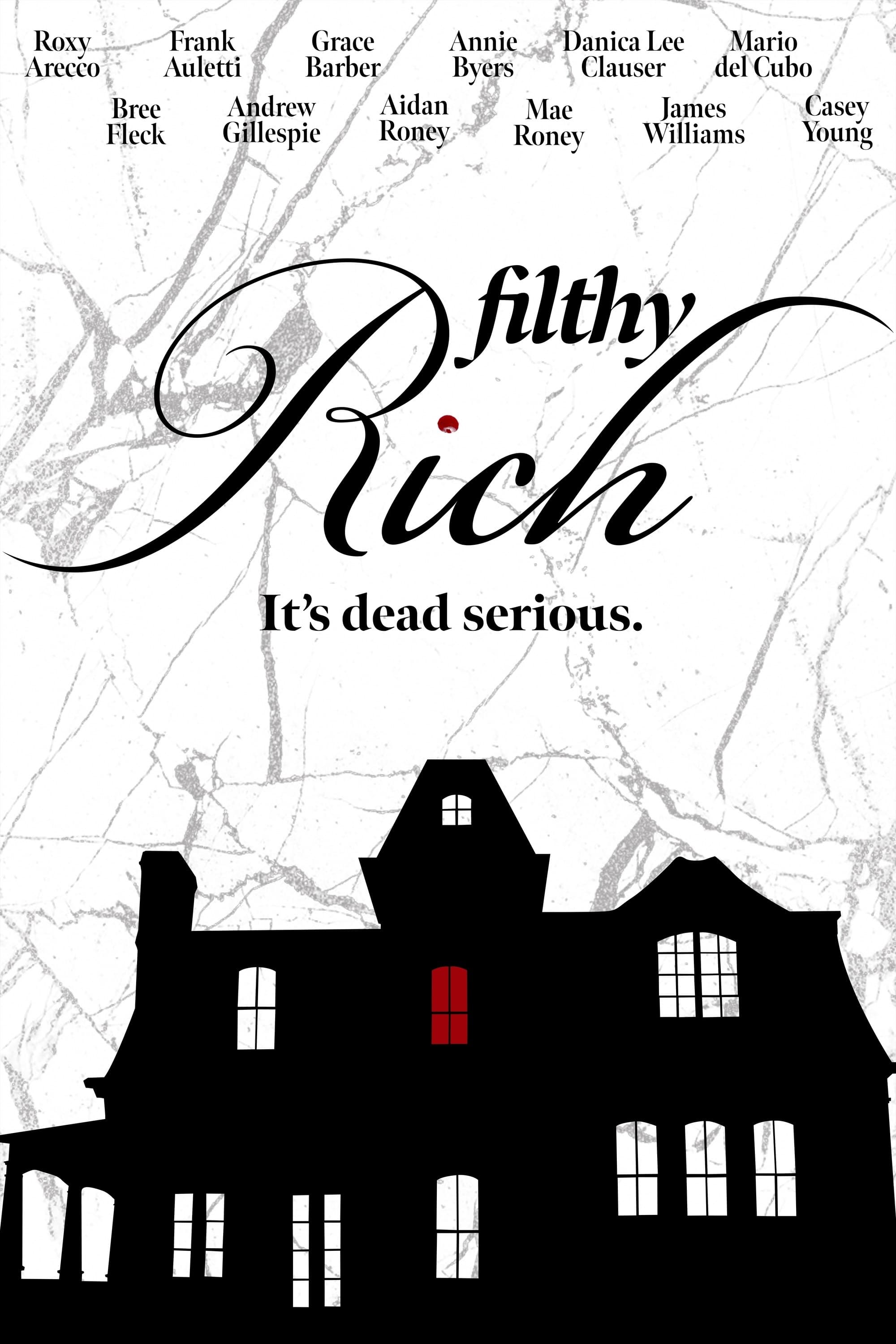 Filthy Rich | Filthy Rich