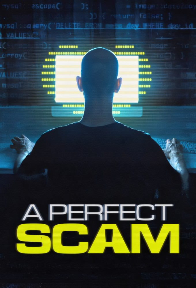 A Perfect Scam | A Perfect Scam