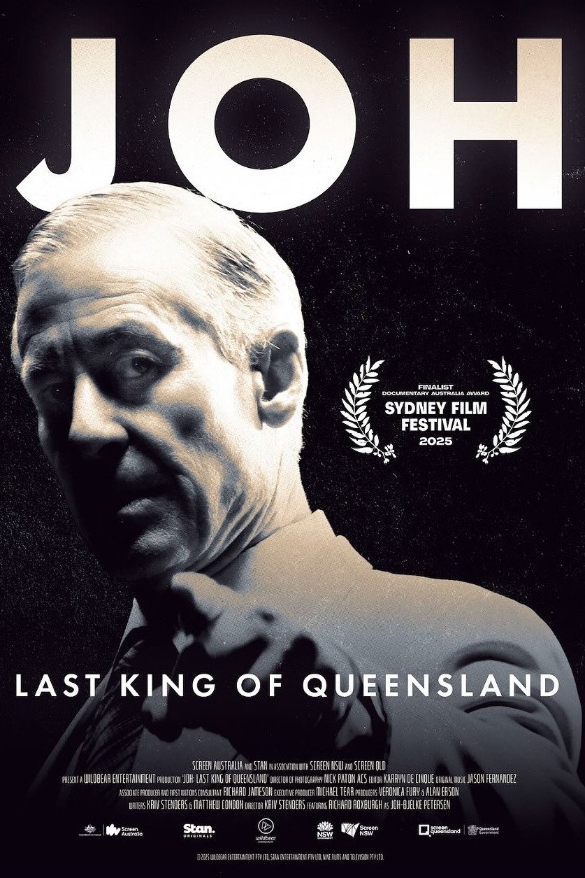 Joh: Last King Of Queensland