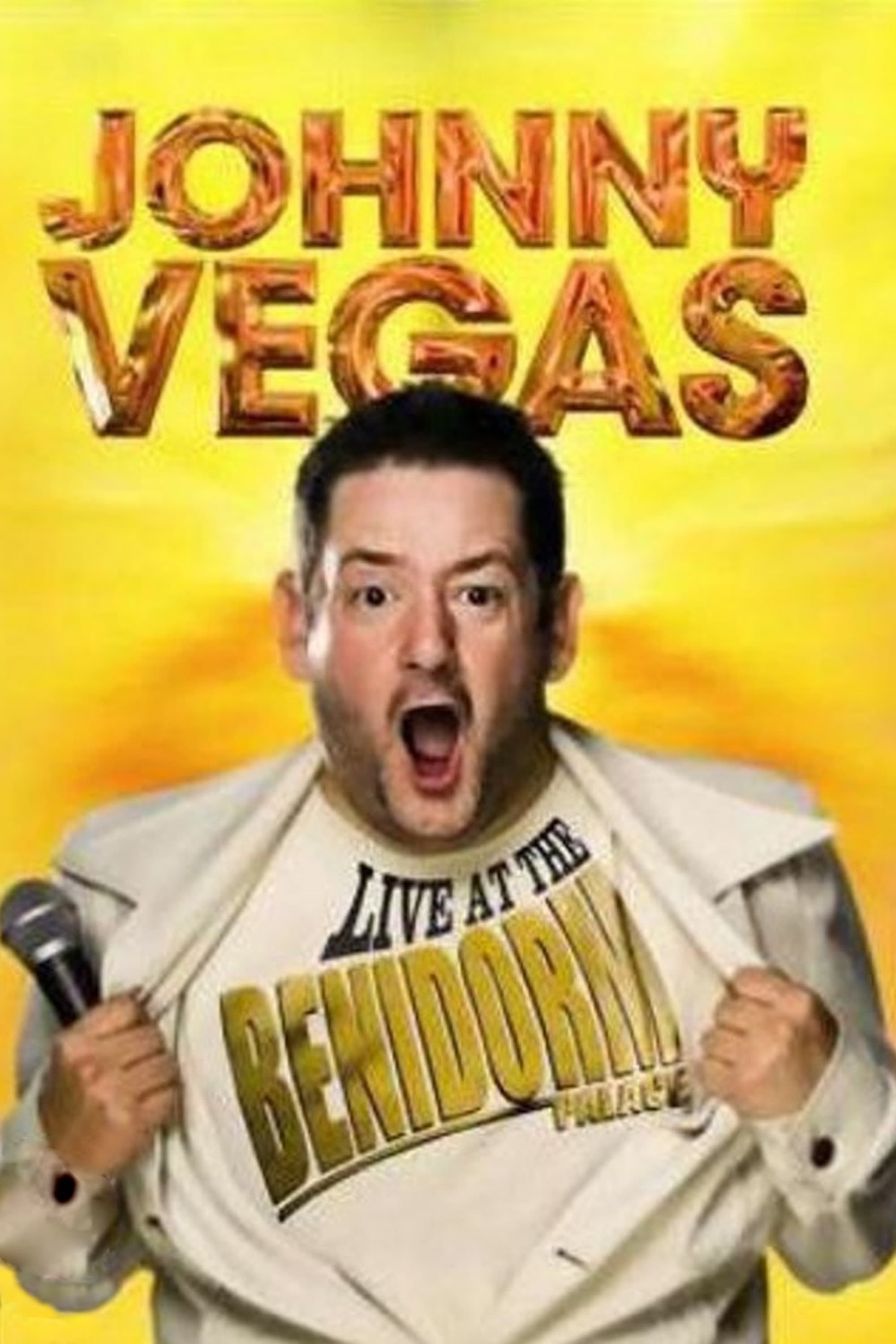 Johnny Vegas: Live At The Benidorm Palace | Johnny Vegas: Live At The Benidorm Palace