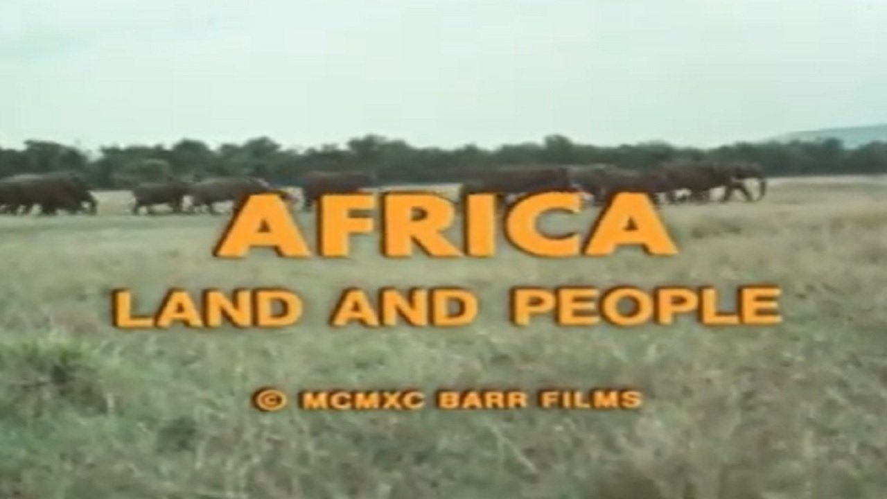 Africa: Land and People|Africa: Land and People