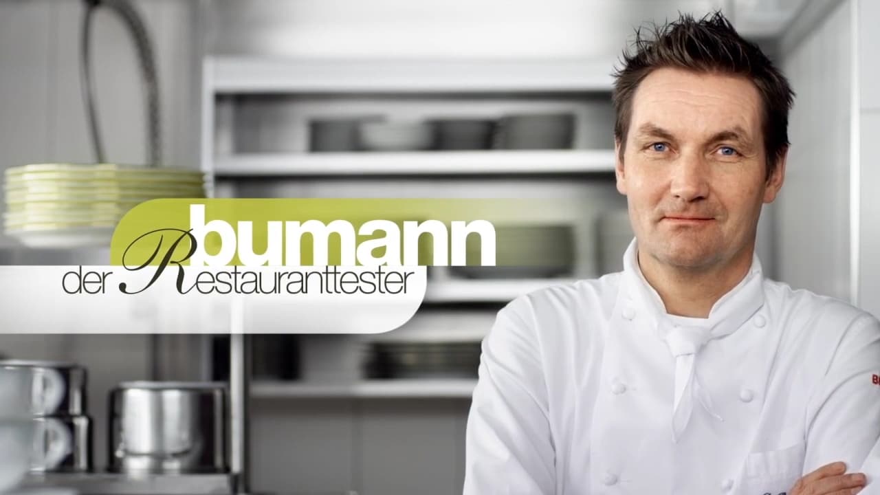 Bumann der Restauranttester|Bumann der Restauranttester