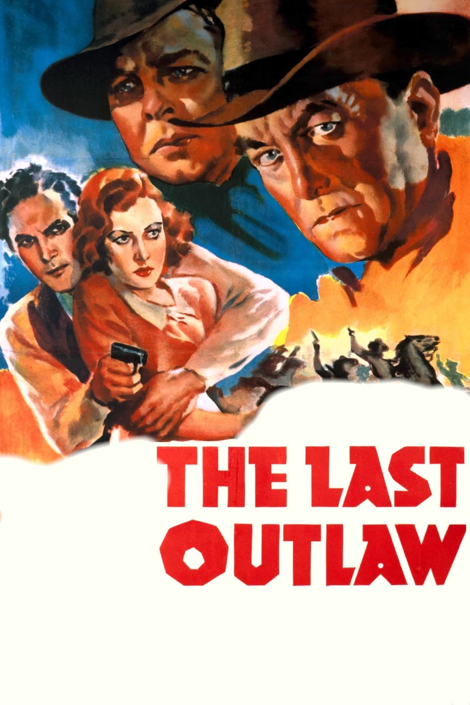 The Last Outlaw | The Last Outlaw