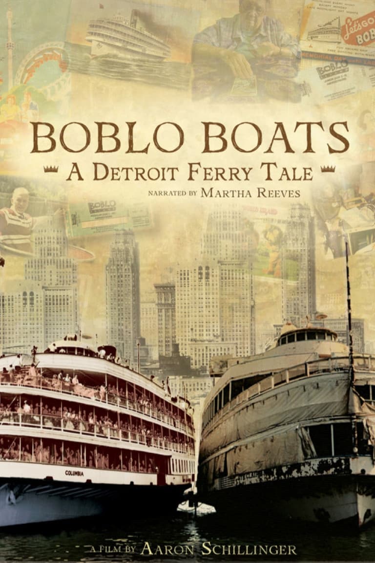 Boblo Boats: A Detroit Ferry Tale | Boblo Boats: A Detroit Ferry Tale