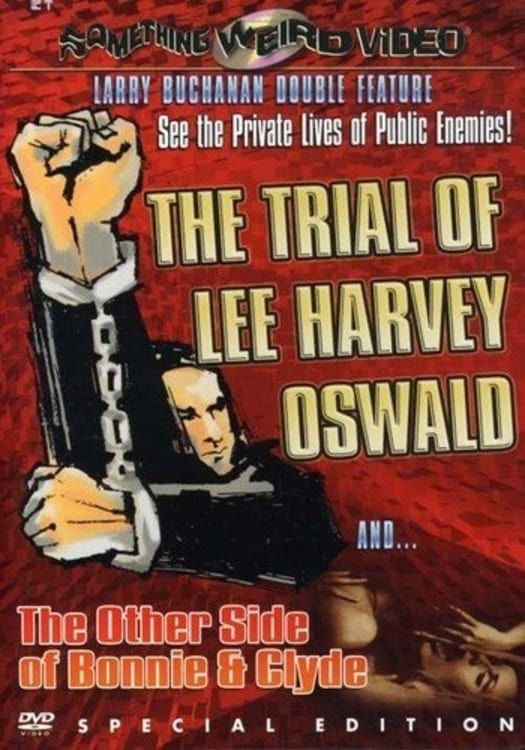 The Trial of Lee Harvey Oswald | The Trial of Lee Harvey Oswald