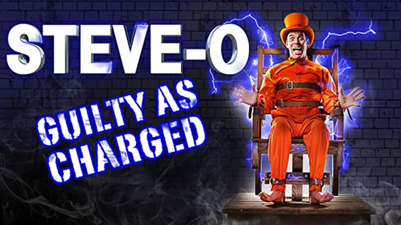 Steve-O: Guilty as Charged|Steve-O: Guilty as Charged