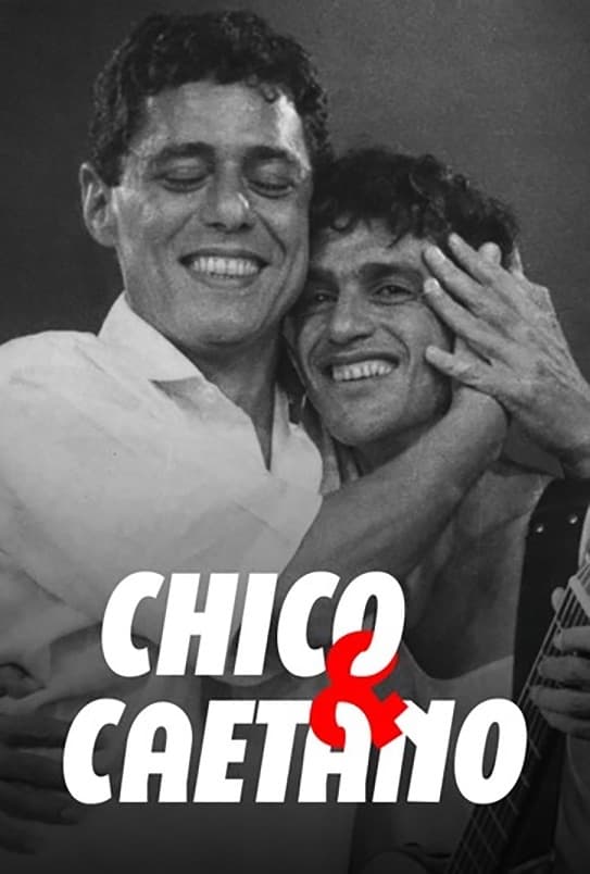 Chico & Caetano | Chico & Caetano